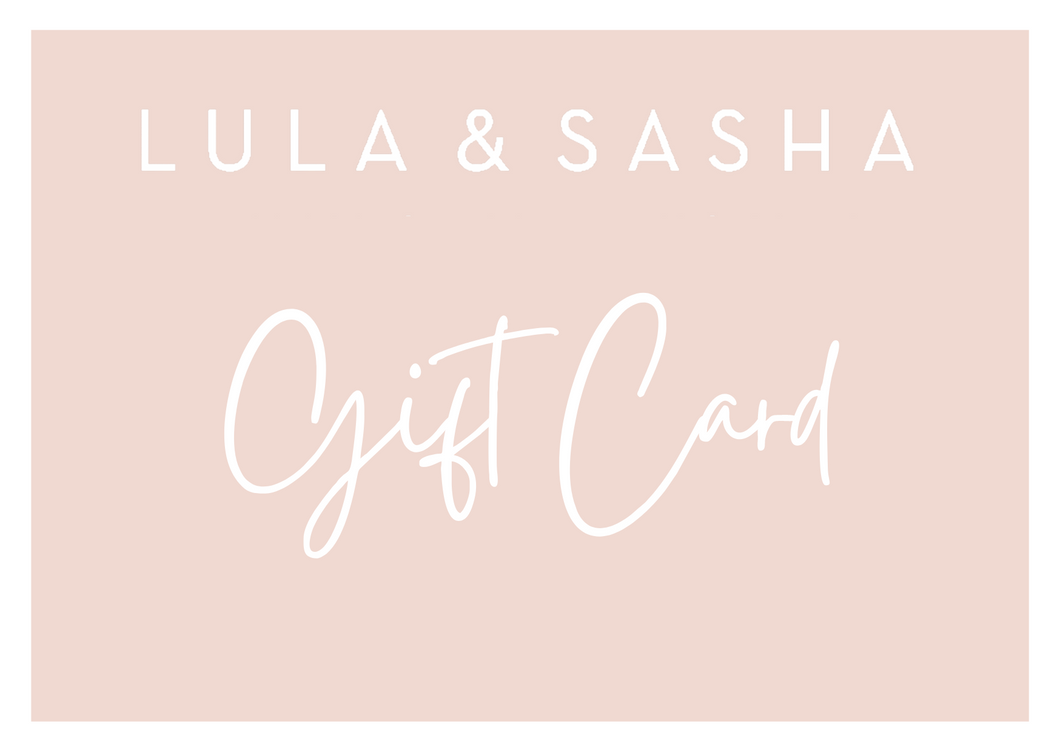 Lula & Sasha Gift Card