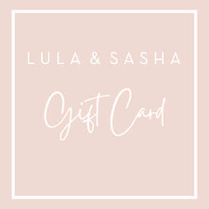 Lula & Sasha Gift Card - Digital